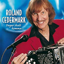 Roland Cedermark - Dagar skall komma