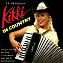 Kikki Danielsson - In country
