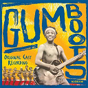 Gumboots - L'album de la comedie musicale