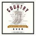 Billy Hill / Hank Williams Jr / Highway 101 / Holly Dunn / Little Texas / Mark O'connor / Southern Pacific / The Forester Sisters / Travis Tritt - The greatest country dance record ever volume one