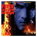 Aaron Tippin / Alabama / Fire Down Below Soundtrack / Jeff Wood / Kostas / Mark Collie / Marty Grebb / Marty Stuart / Randy Scruggs / Randy Travis / Richie Sambora / Russ Taff / Steven Seagal / Taj Mahal / The Lynns / Travis Tritt - Fire down below (music from the motion picture)
