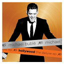 Michael Bubl&eacute; - Hollywood the deluxe ep