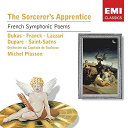 Michel Plasson - The sorcerer's apprentice: french symphonic poems