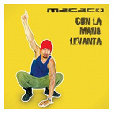 Macaco - Con la mano levant&aacute;