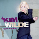 Kim Wilde - Never say never (2-track bonus-edition)