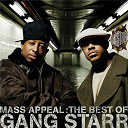 Gang Starr - Mass appeal: the best of gang starr (edited)
