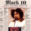 Mack 10 - The paper route