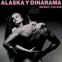 Alaska & Dinarama - Ni t&uacute; ni nadie