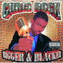 Chris Rock - Bigger & blacker
