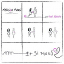 Melissa Mars - Et si nous deux