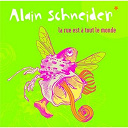 Alain Schneider - La rue est a tout le monde