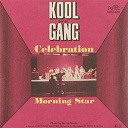 Kool & The Gang - Celebration / morning star