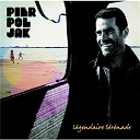 Pierpoljak - Legendaire serenade