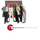 The Temptations - Ear-resistible