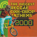 B. Anthony / Busy Signal / Collie Buddz / Duane Stephenson / Gyptian / Irie Love / Jah Cure / Jamelody / Junior Kelly / Luciano / Morgan Heritage / Queen Ifrica / Richie Spice / Romain Virgo / Sizzla / Tarrus Riley / Terry Linen / The Biggest Reggae One Drop Anthems 2008 / Ziggi - The biggest reggae one drop anthems 2008