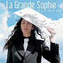 La Grande Sophie - Et si c'&eacute;tait moi