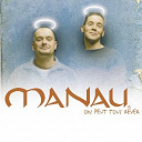 Manau - On peut tous r&ecirc;ver