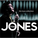 Tom Jones - The love collection