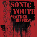 Sonic Youth - Rather ripped