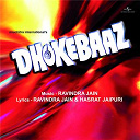 Asha Bhosle / Hemlata / Mahendra Kapoor / Mohammed Rafi / Yesudas - Dhokebaaz