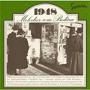 Anders B&ouml;rje / Bertil Boo / Brita Borg / Calle Reinholdz / Carl Holmberg / Charles Redlands Orkester / Charles Wildmans Orkester / Eberhardt Jularbos Orkester / G&ouml;ran Enders' Orkester / G&ouml;sta Jonsson / Harry Kullenborg / Kjerstin Dellert / Nils S&ouml;dermans Kvintett / Olle Johnnys Orkester / Seymor &Ouml;sterwalls Orkester / Sven-Olof Sandberg / Walter Larsson / &Aring;ke Jelvings - Melodier som bed&aring;ra 1948