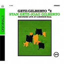 Jo&atilde;o Gilberto / Stan Getz - Getz & gilberto #2 : recorded live at carnegie hall