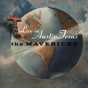 The Mavericks - Live in austin texas