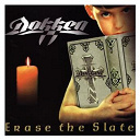 Dokken - Erase the slate