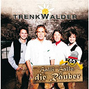 Trenkwalder - Halli, hallo, die r&auml;uber