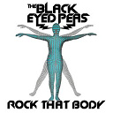 The Black Eyed Peas - Rock that body