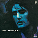Fausto Leali - Run...fausto, run...
