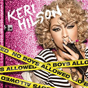 Keri Hilson - No boys allowed