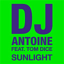 Dj Antoine - Sunlight