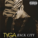 Tyga - Rack city