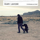 Marc Lavoine - Je descends du singe