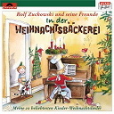 Rolf Zuckowski Und Seine Freunde - In der weihnachtsb&auml;ckerei