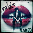 Julian Perretta - Naked