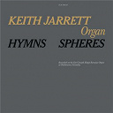 Keith Jarrett - Hymns, spheres