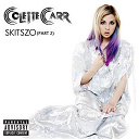 Colette Carr - Skitszo (part 2)