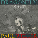 Paul Weller - Dragonfly ep
