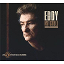 Eddy Mitchell - Les 50 plus belles chansons d'eddy mitchell