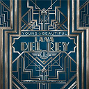 Lana Del Rey - Young and beautiful