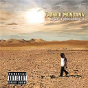 French Montana - Excuse my french