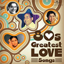 Anand / Asha Bhosle / Bappi Lahiri / Jagjit Singh / Kanchan / Kishore Kumar / Lata Mangeshkar / Manhar / Mohammed Rafi / S. Janki / S. P. Balasubrahmanyam / Sadhna Sargam / Shailendra Singh / Usha Mangeshkar - 80s greatest love songs