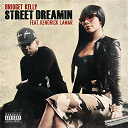 Bridget Kelly - Street dreamin