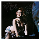 Bette Midler - Live at last