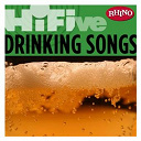 Highway 101 / John Michael Montgomery / Johnny Lee / Michael Peterson / Willie Nelson - Rhino hi-five: drinkin' songs