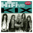 Kix - Rhino hi-five: kix