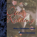 Otis Redding - Merry christmas baby / white christmas