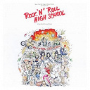 Alice Cooper / Brian Eno / Brownsville Station / Chuck Berry / Devo / Eddie / Nick Lowe / P.j. Soles / The Hot Rods / The Paley Bros. / The Ramones / Todd Rundgren - Rock 'n' roll high school (music from the original motion picture soundtrack)